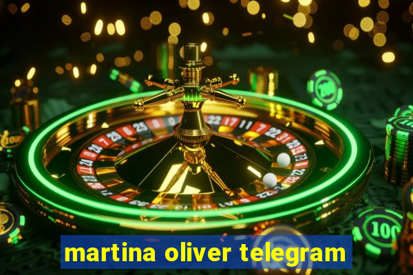 martina oliver telegram